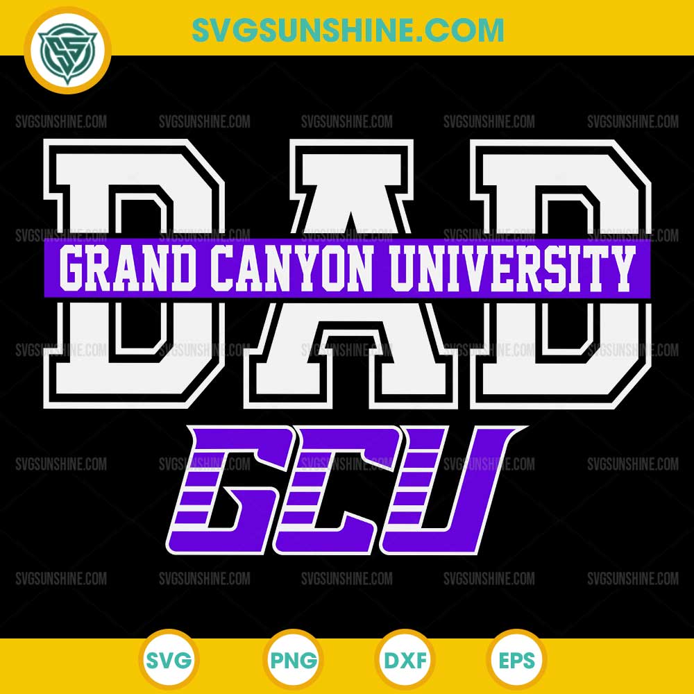 Grand Canyon University Dad SVG PNG Grand Canyon University Dad SVG PNG