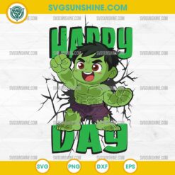 HAPPY DAY HULK SVG, HULK AVENGERS SVG
