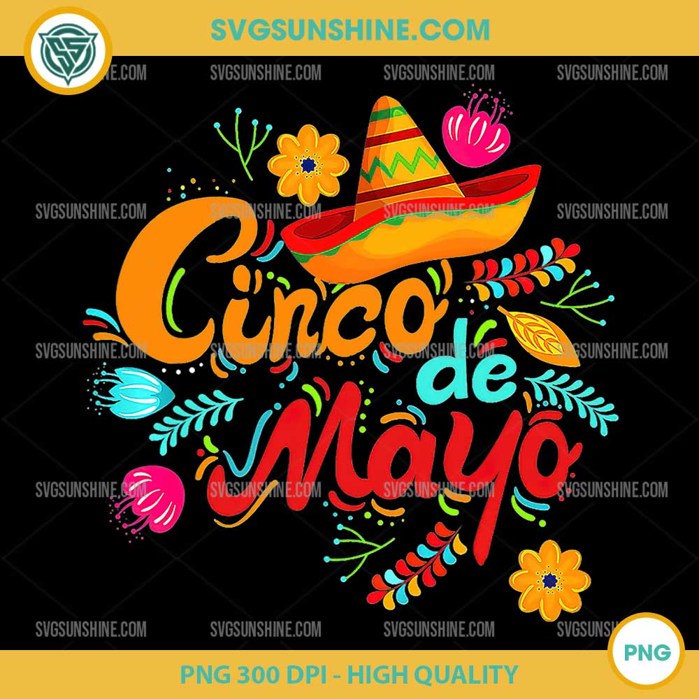 Happy Cinco De Mayo Party PNG, Mexican Fiesta PNG Happy Cinco De Mayo Party PNG, Mexican Fiesta PNG
