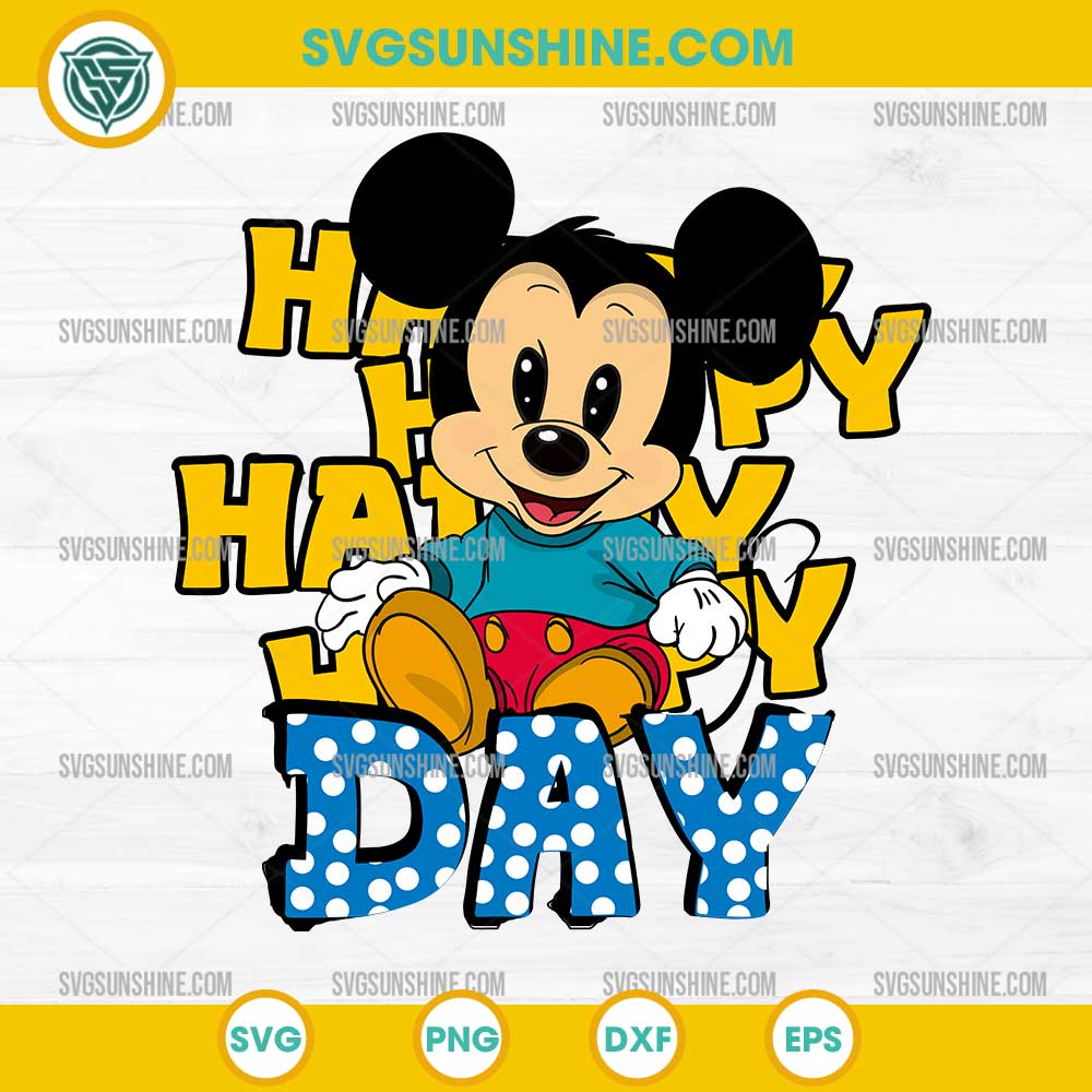 Happy Day Mickey Mouse SVG, Disney Mickey Mouse SVG Happy Day Mickey Mouse SVG, Disney Mickey Mouse SVG