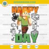 Happy Day Minecraft SVG, Minecraft Character SVG