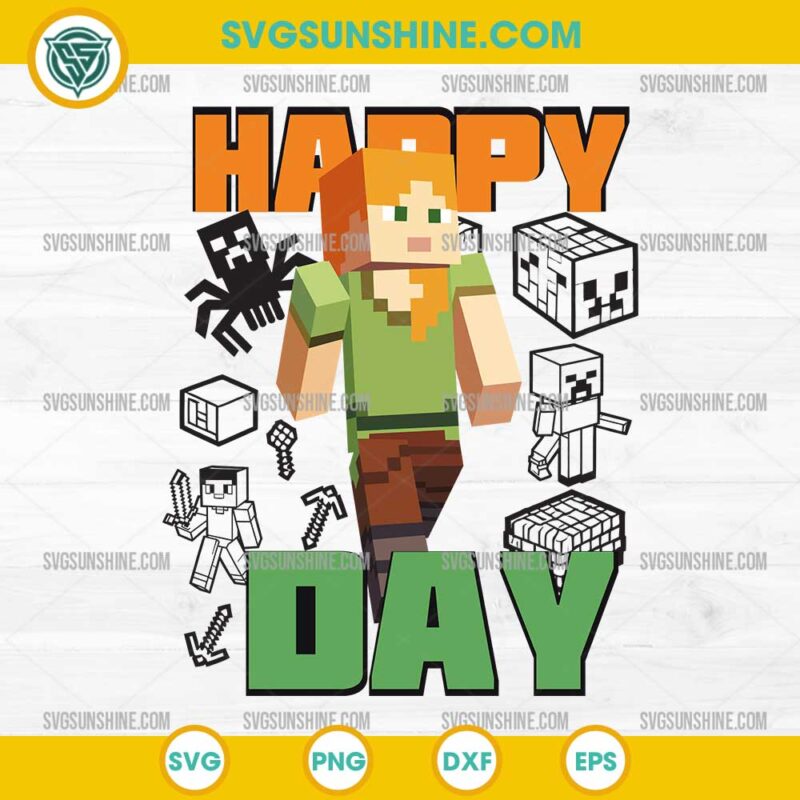 Happy Day Minecraft SVG, Minecraft Character SVG