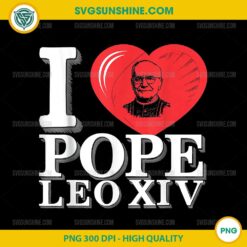 I Love Pope Leo XIV PNG, Robert Prevost PNG