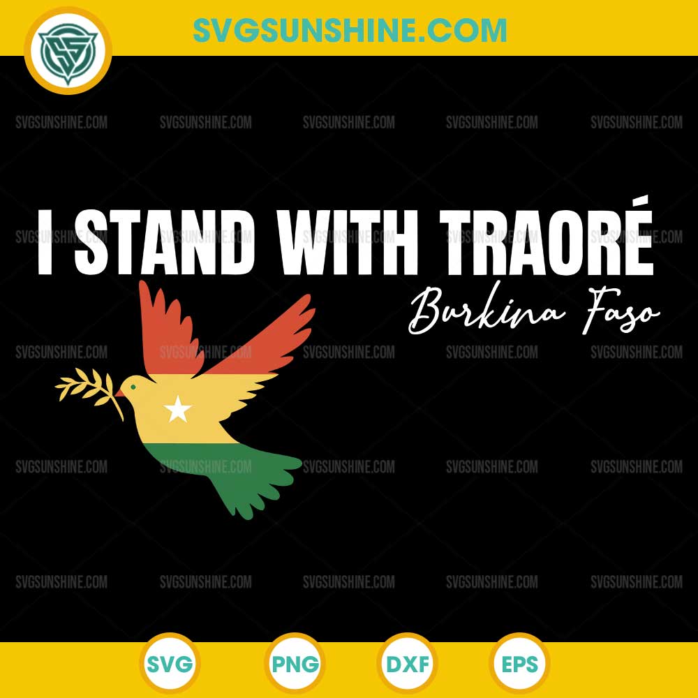 I Stand With Burkina Faso SVG, Ibrahim Traoré SVG I Stand With Burkina Faso SVG, Ibrahim Traoré SVG