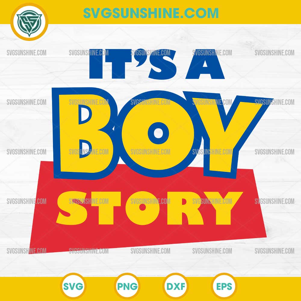 It's A Boy Story SVG, Toy Story Birthday SVG It's A Boy Story SVG, Toy Story Birthday SVG