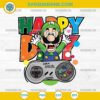 LUIGI Super Mario Bros SVG, Happy Day Super Mario SVG