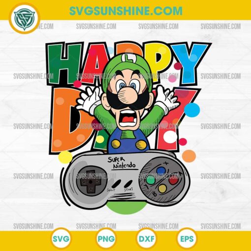 LUIGI Super Mario Bros SVG, Happy Day Super Mario SVG