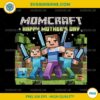 Momcraft Happy Mothers Day PNG, A Minecraft Movie Happy Mothers Day PNG