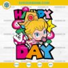 Princess Peach Happy Birthday SVG, Baby Princess Peach Super Mario SVG