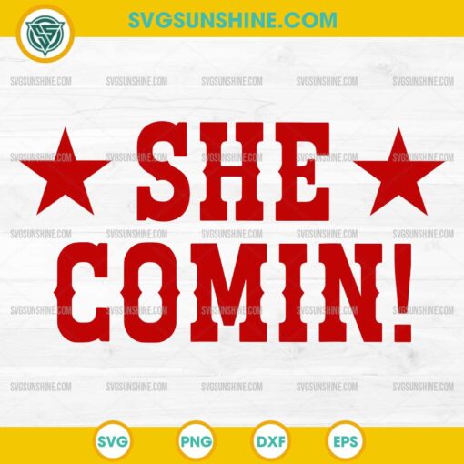 She Comin SVG, Cowboy Concert Country Western Cowgirl SVG
