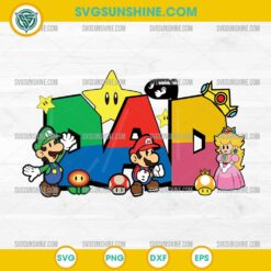 Super Mario Dad SVG, Super Mario Bros Fathers Day SVG