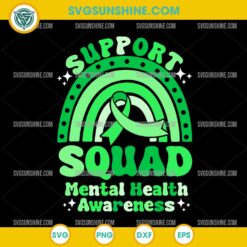 Support Squad Green Ribbon SVG, Mental Health Awareness SVG