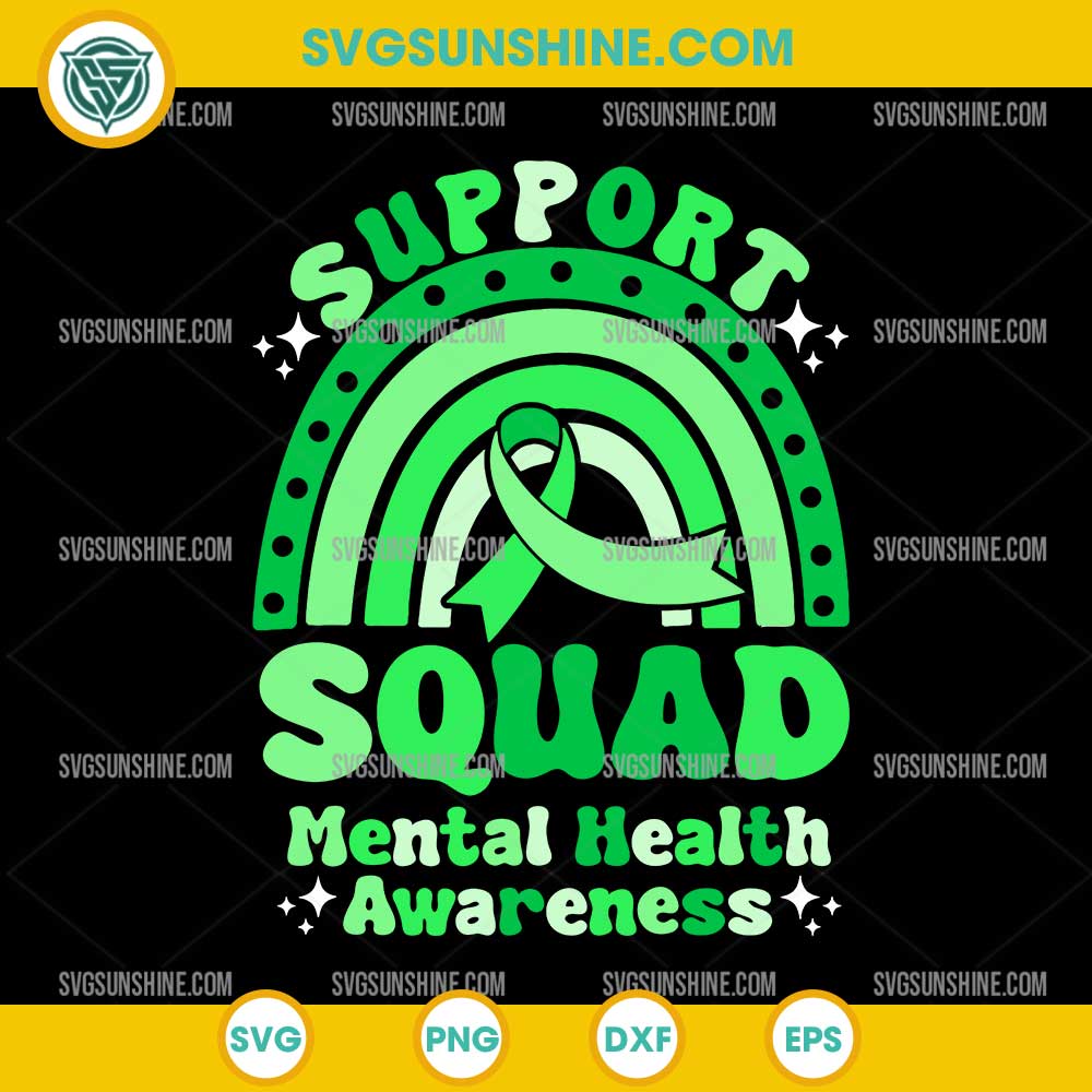 Support Squad Green Ribbon SVG, Mental Health Awareness SVG Support Squad Green Ribbon SVG, Mental Health Awareness SVG