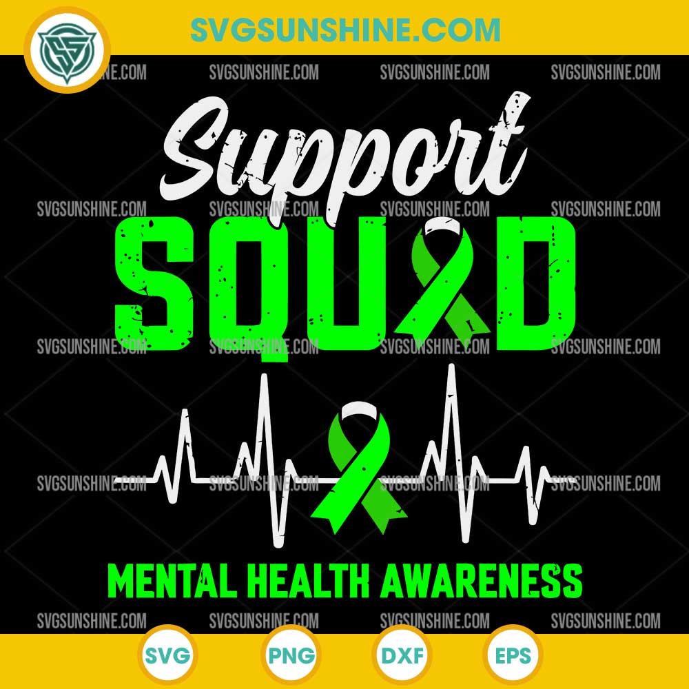 Support Squad Mental Health Awareness SVG, Green Ribbon SVG Support Squad Mental Health Awareness SVG, Green Ribbon SVG