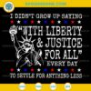 With Liberty and Justice For All SVG, 4th Of July SVG