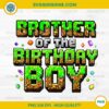 Minecraft Brother Of The Birthday Boy PNG, Minecraft Matching Pixel Family Bday PNG