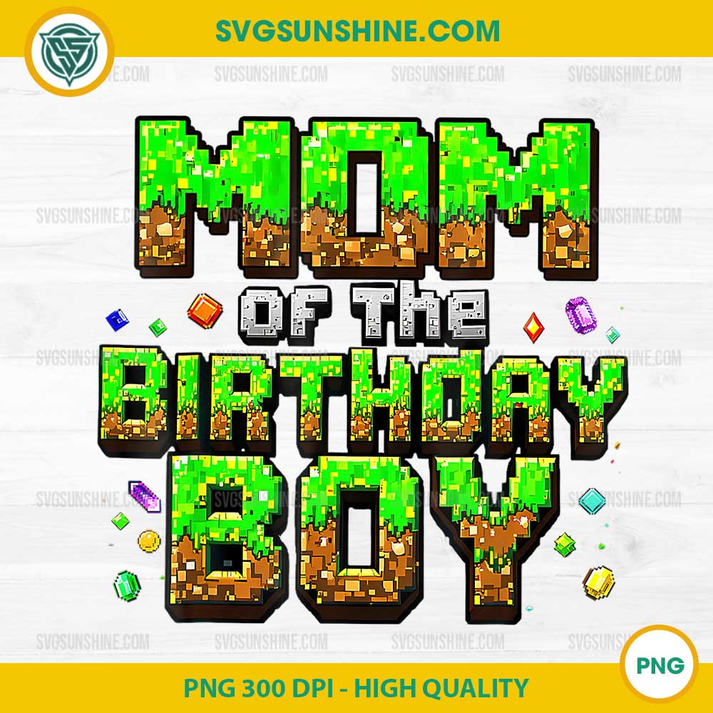 Minecraft Mom Of The Birthday Boy PNG, Minecraft Matching Pixel Family Birthday PNG Minecraft Mom Of The Birthday Boy PNG, Minecraft Matching Pixel Family Birthday PNG