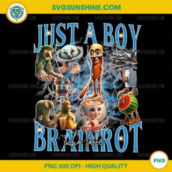 Just A Boy Who Love Brainrot PNG, All Brainrot Italian Meme PNG