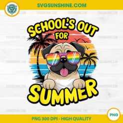 School's Out For Summer PNG, Funny Pug Life PNG