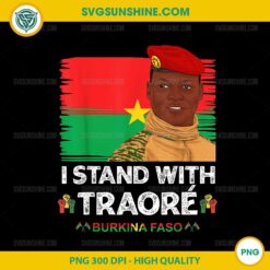 I Stand With Ibrahim Traoré Burkina Faso PNG, African President PNG