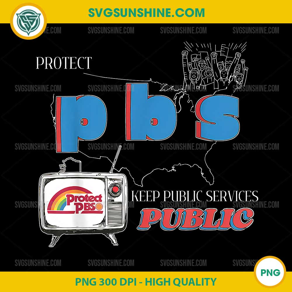 Protect P.B.S Save Public Broadcasting PNG, Service 80s Nostalgia PNG Protect P.B.S Save Public Broadcasting PNG, Service 80s Nostalgia PNG