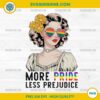 More Pride Less Prejudice PNG, Happy Pride Month PNG, LGBTQ PNG
