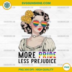 More Pride Less Prejudice PNG, Happy Pride Month PNG, LGBTQ PNG