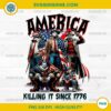 America Killing It Since 1776 PNG, Horror Characters America 4th Of July PNG