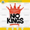 Anti Trump No Kings SVG, 2025 No Kings In America SVG