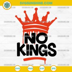 Anti Trump No Kings SVG, 2025 No Kings In America SVG