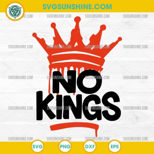 Anti Trump No Kings SVG, 2025 No Kings In America SVG