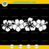 Hibiscus Flower SVG, Hawaiian Flowers SVG, Tropical Flowers SVG, Aloha SVG
