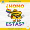 Homo Estas Tacos PNG, Spanish Mexican Gay Pride LGBTQ Month PNG