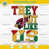 Juneteenth They Not Like Us Arizona Cardinals NFL SVG PNG File 1