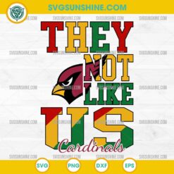 Juneteenth They Not Like Us Arizona Cardinals NFL SVG PNG File 1