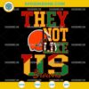 Juneteenth They Not Like Us Cleveland Browns NFL SVG PNG File