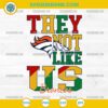 Juneteenth They Not Like Us Denver Broncos NFL SVG PNG File