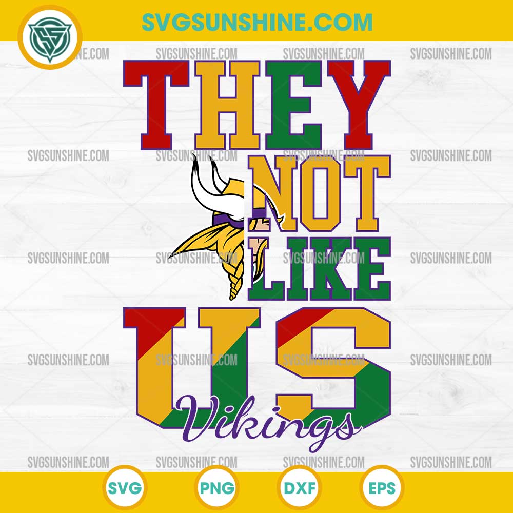 Juneteenth They Not Like Us Minnesota Vikings NFL SVG PNG File Juneteenth They Not Like Us Minnesota Vikings NFL SVG PNG File