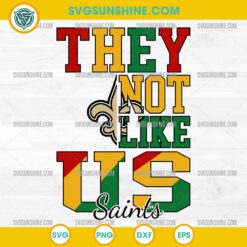 Juneteenth They Not Like Us New Orleans Saints NFL SVG PNG File