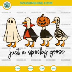 Just a Spooky Goose SVG, Silly Goose Halloween SVG, Horror Spooky Goose SVG