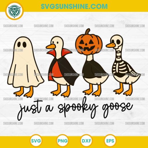 Just a Spooky Goose SVG, Silly Goose Halloween SVG, Horror Spooky Goose SVG