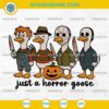 Just A Horror Goose SVG, Halloween Silly Goose SVG, Horror Characters SVG