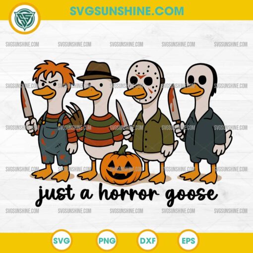 Just A Horror Goose SVG, Halloween Silly Goose SVG, Horror Characters SVG