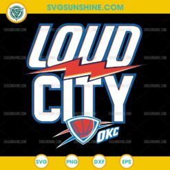Loud City Oklahoma basketball SVG, Oklahoma City Thunder SVG