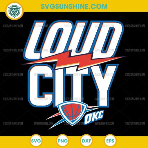 Loud City Oklahoma basketball SVG, Oklahoma City Thunder SVG