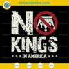 Vintage No Kings In America SVG, No Kings In America Since 1776 SVG