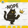 No Kings in America Black Cat Nope SVG, No Kings SVG
