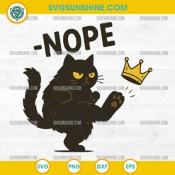 No Kings in America Black Cat Nope SVG, No Kings SVG
