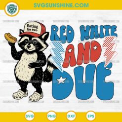Raccoon Red White and Due SVG, Funny Pregnant Raccoon 4th of July SVG PNG