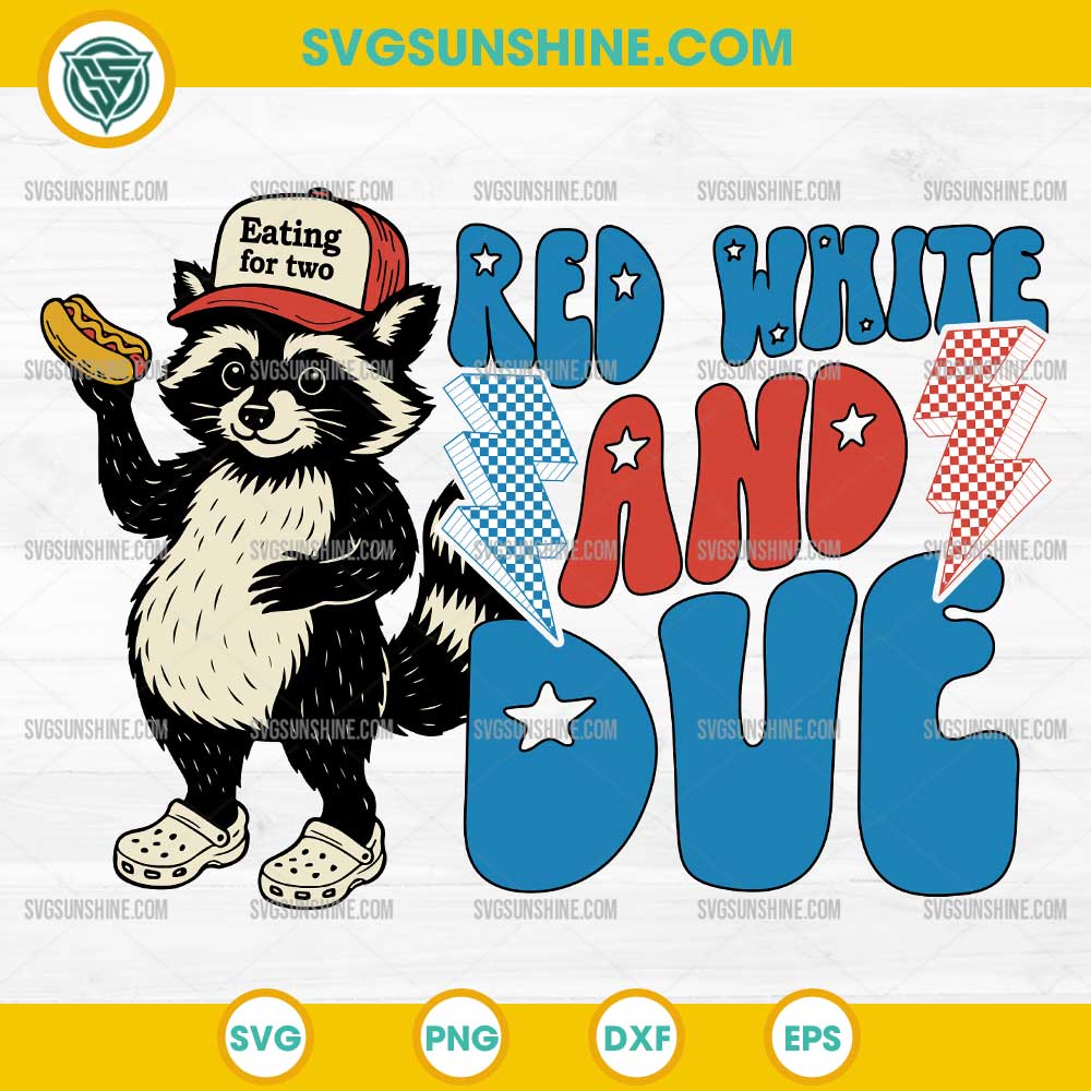 Raccoon Red White and Due SVG, Funny Pregnant Raccoon 4th of July SVG PNG Raccoon Red White and Due SVG, Funny Pregnant Raccoon 4th of July SVG PNG